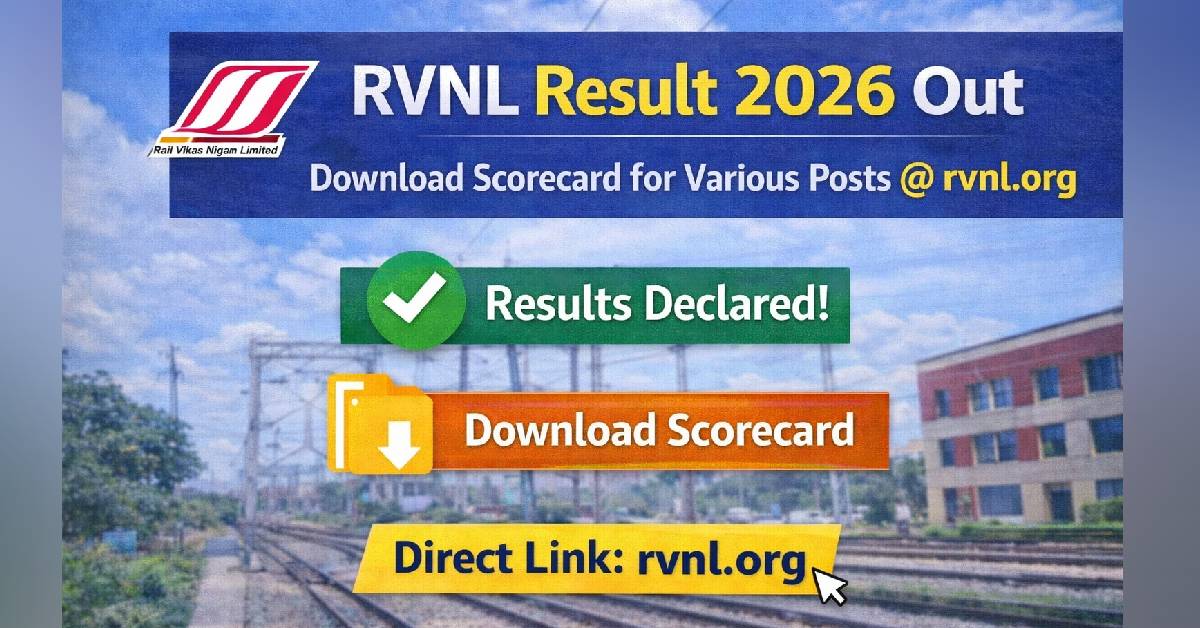 RVNL Result 2026 Out – Download Scorecard for Various Posts @ rvnl.org